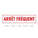 Adhésif "ARRET FREQUENT"